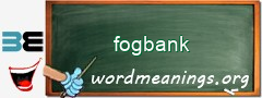 WordMeaning blackboard for fogbank